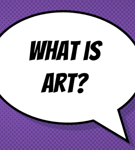 What is art?